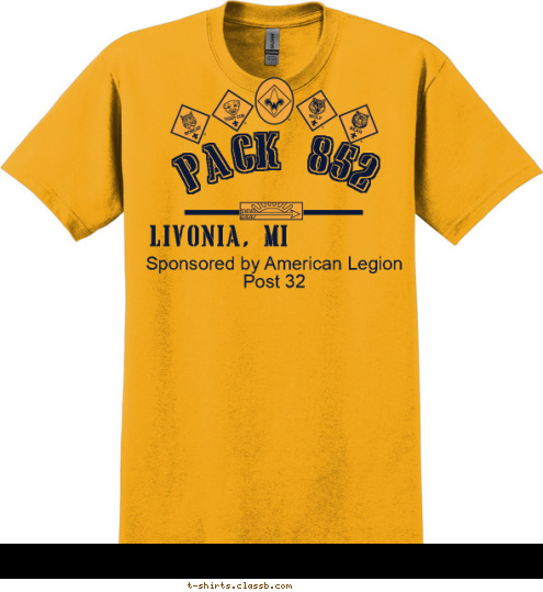 Sponsored by American Legion Post 32 LIVONIA, MI PACK 852 T-shirt Design 