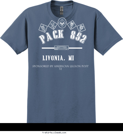 Sponsored by American Legion Post 32 LIVONIA, MI PACK 852 T-shirt Design 