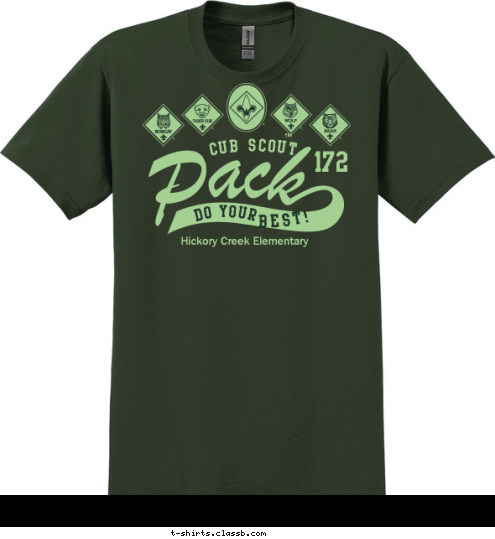 Hickory Creek Elementary TM best! Do your 172 CUB SCOUT T-shirt Design 