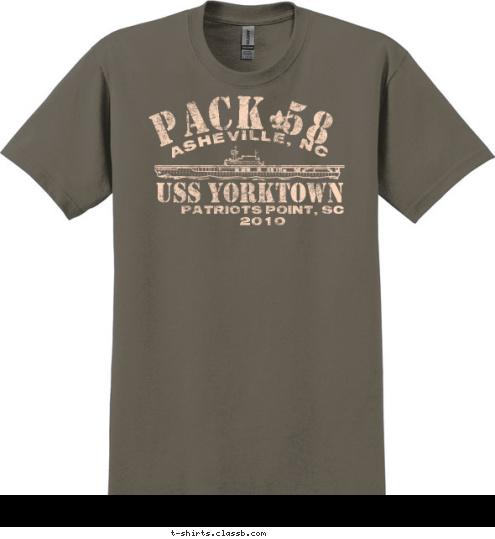 PATRIOTS POINT, SC
2010 USS YORKTOWN ASHEVILLE, NC PACK 58 T-shirt Design 