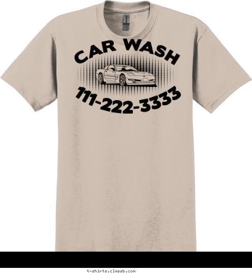 111-222-3333 CAR WASH T-shirt Design 