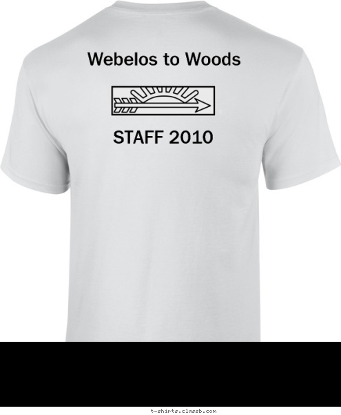 Troy, Michigan Troy, Michigan Pack 1718 Pack 1718 STAFF 2010 Webelos to Woods Catawba Chapter T-shirt Design 