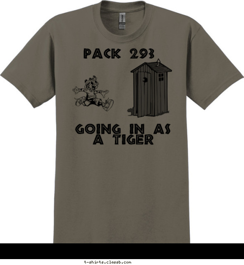 NORTH HUNTINGDON, PA COMING OUT AS A WEBELO GOING IN AS A TIGER PACK 293 
 T-shirt Design 