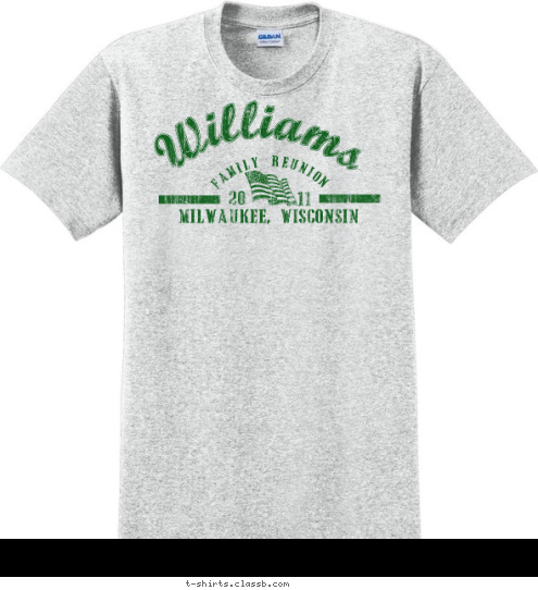 MILWAUKEE, WISCONSIN Williams 11 20 FAMILY REUNION T-shirt Design 