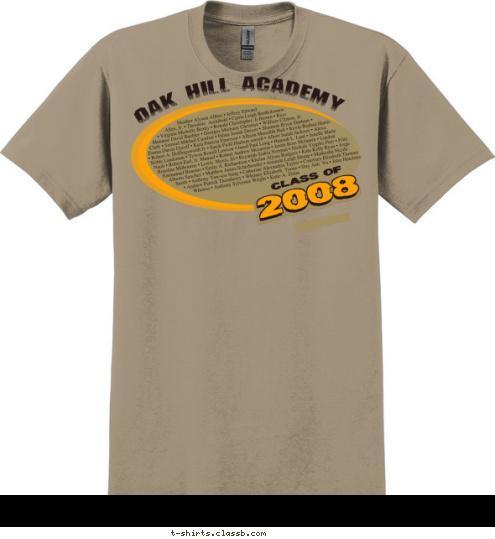 2008 2008 CLASS OF OAK HILL ACADEMY T-shirt Design 