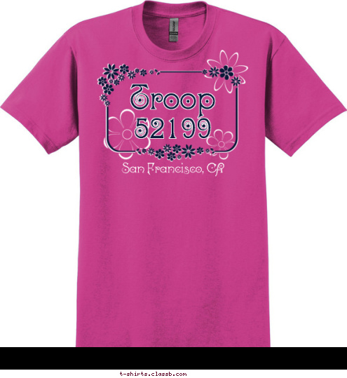 San Francisco, CA Troop
52199 T-shirt Design 