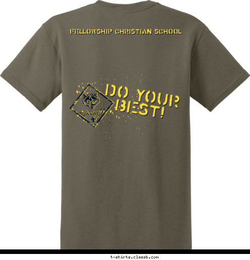 Fellowship Christian School Do Your Best! BOBCATS
TIGERS
WOLVES
BEARS
WEBELOS Fellowship Christian School 356 T-shirt Design 