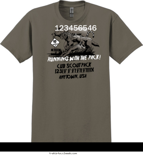 123456546 ANYTOWN, USA CUB SCOUT PACK 123456789 RUNNING WITH THE PACK! T-shirt Design 