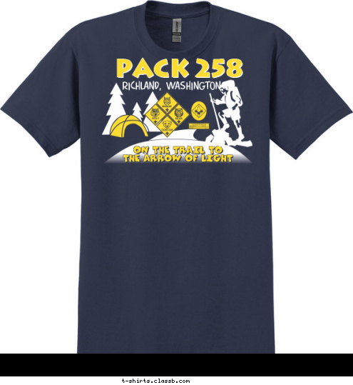 ON THE TRAIL TO
THE ARROW OF LIGHT
 PACK 258 richland, washington T-shirt Design 