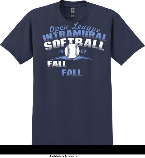 09 20 Open League INTRAMURAL FALL FALL SOFTBALL T-shirt Design 