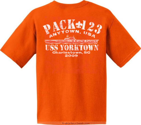 PACK 123 ANYTOWN, USA Charlestown, SC
2009 USS YORKTOWN T-shirt Design 