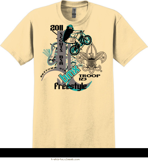 bmx 2011 Freestyle TROOP
123 ANYTOWN, USA B
O
Y

S
C
O
U
T T-shirt Design SP2855