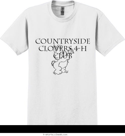 Your text here! countryside clovers 4-h club T-shirt Design 