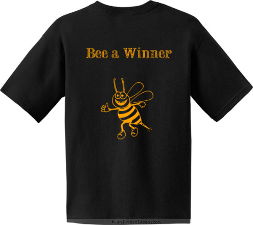 PAWSitively
Awesome Bee a Winner T-shirt Design 