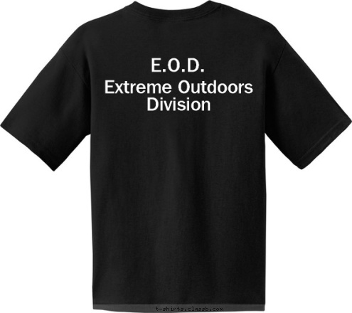 BSA Extreme Outdoors Division E.O.D. TROOP 47 Tewksbury,MA USA T-shirt Design 