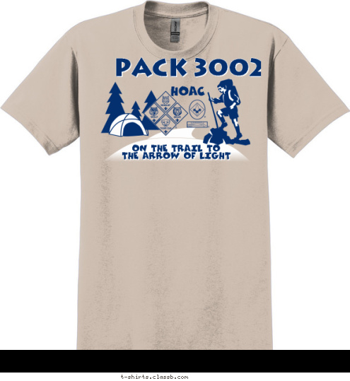 ON THE TRAIL TO
THE ARROW OF LIGHT
 PACK 3002 HOAC T-shirt Design 