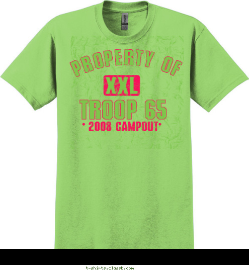 2008 CAMPOUT TROOP 65 XXL PROPERTY OF T-shirt Design 