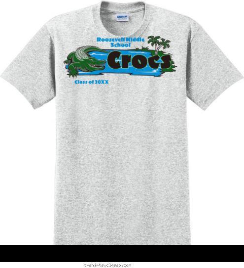 Class of 2016 Crocs Roosevelt Middle School T-shirt Design SP2897