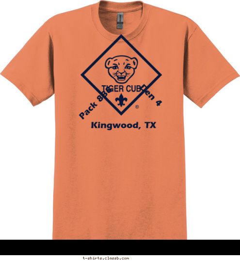 Den 4 Pack 888 Kingwood, TX Pack 888 * Den 4
Kingwood, TX Do Your Best! T-shirt Design 