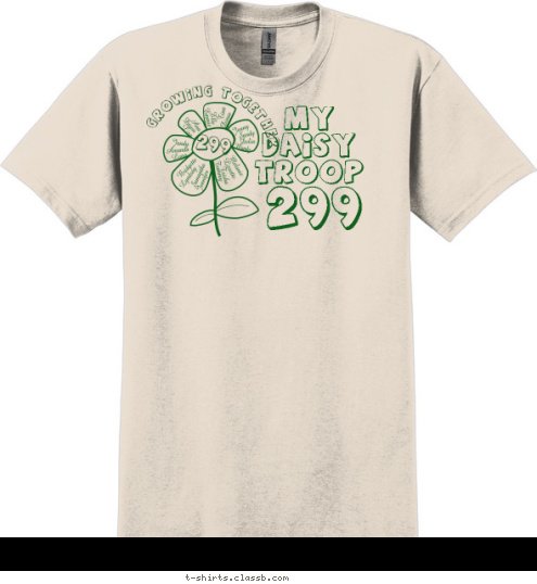 GROWING TOGETHER 299 299 My
Daisy
TROOP T-shirt Design 