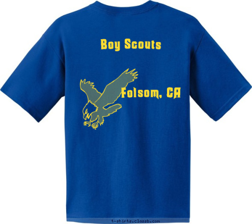 Boy Scouts    Folsom, CA Troop 134 Anytown, USA 123 BOY SCOUT Troop T-shirt Design 