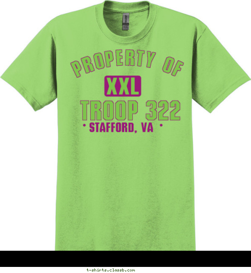 New Text PROPERTY OF TROOP 322 STAFFORD, VA XXL XXL T-shirt Design 