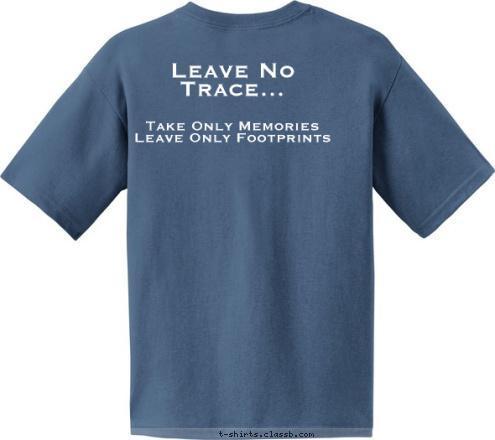 Your text here!  Take Only Memories
Leave Only Footprints Pack 119 Leave No Trace...
 Union Township T-shirt Design 