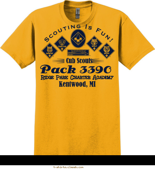 Pack 3390 Ridge Park Charter Academy Kentwood, MI Scouting Is Fun! Cub Scouts T-shirt Design 3390allranks