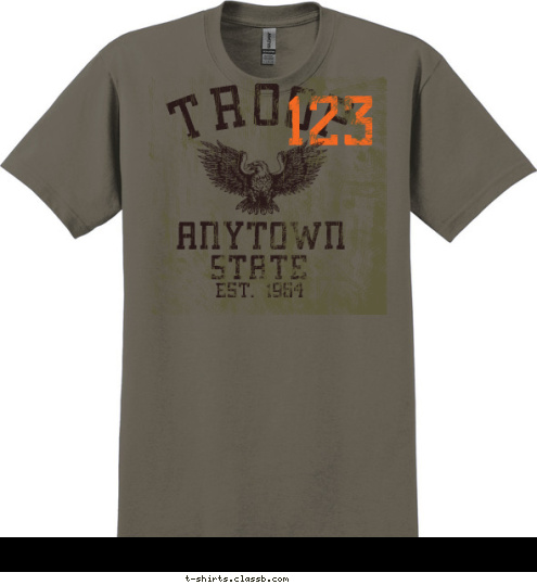 EST. 1964 STATE ANYTOWN 123 TROOP T-shirt Design 