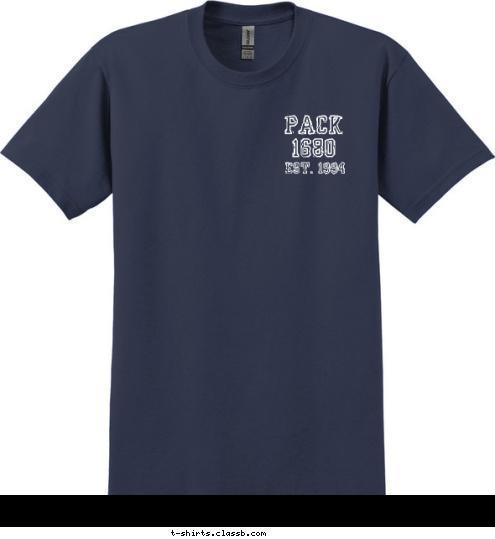 PACK 1680 EST. 1994 RICHMOND, TX PACK 1680 CUB SCOUT DO YOUR BEST T-shirt Design 