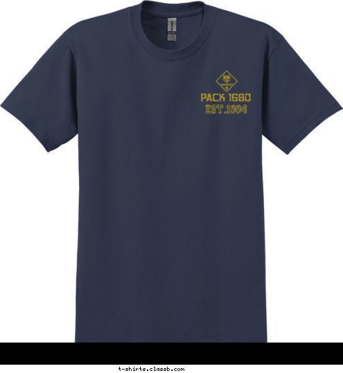 EST.1994 DO YOUR BEST EST.1994 PACK 1680 DO YOUR BEST RICHMOND, TX PACK 1680 CUB SCOUT T-shirt Design 