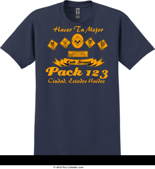 Pack 123 Ciudad, Estados Unidos Hacer Tu Mejor Cub Scout  T-shirt Design 