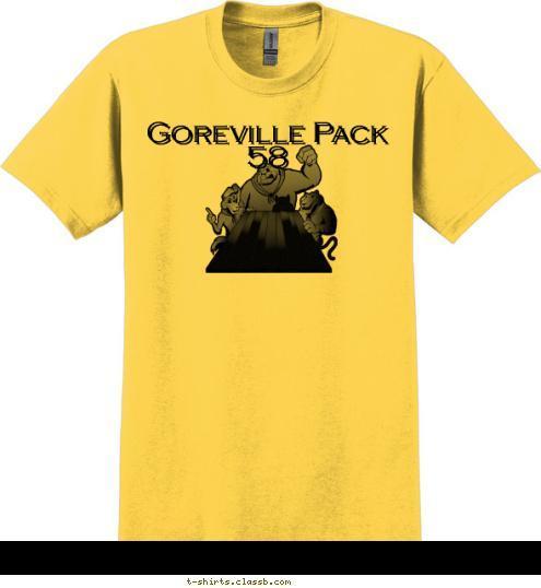 Goreville Pack 58 Do Your Best Goreville Pack 58 Goreville Pack 58 T-shirt Design 