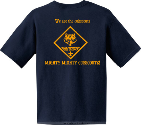 Pack 40 We are the cubscouts








MIGHTY MIGHTY CUBSCOUTS!
 Vinton Cubscout
    Pack 40 T-shirt Design 