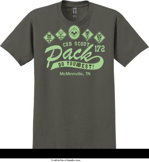     McMinnville, TN TM best! Do your 172 CUB SCOUT T-shirt Design 