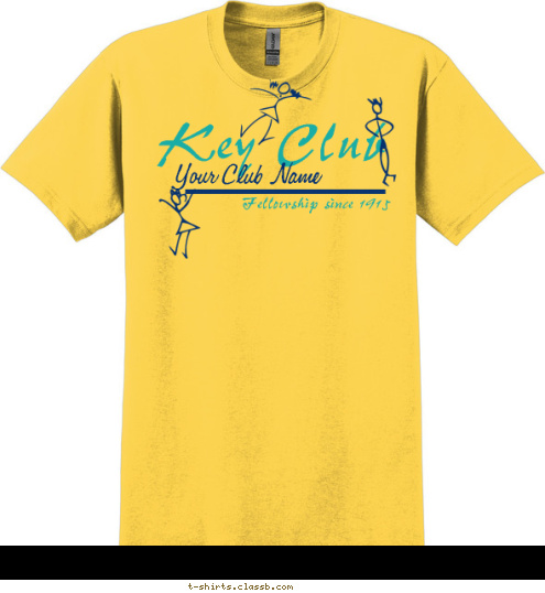 Fellowship since 1915 Your Club Name Key Club T-shirt Design 