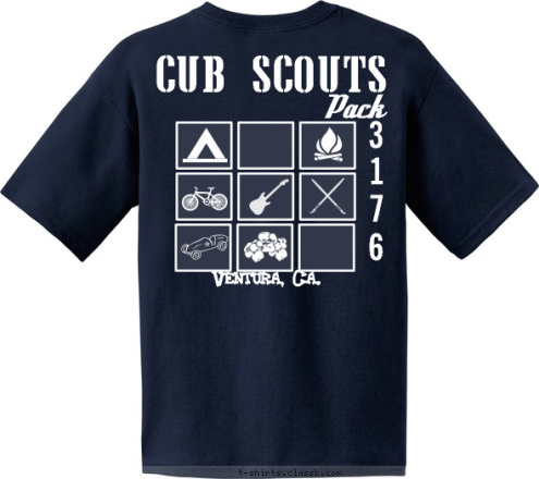 Your text here! Ventura, Ca. 6 7 1 3 Pack CUB SCOUTS 6 7 1 3 T-shirt Design 