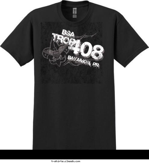 BAYAMON, PR 408 TROPA BSA T-shirt Design 