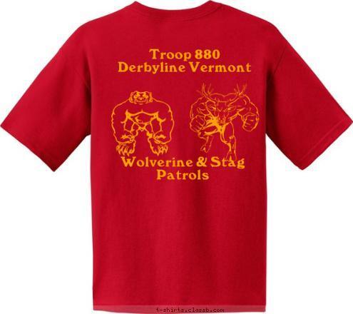 Troop 880
Derbyline
 Wolverine & Stag
Patrols Troop 880
Derbyline Vermont
 Troop 880 
Derbyline, Vt
Long Trail District T-shirt Design 