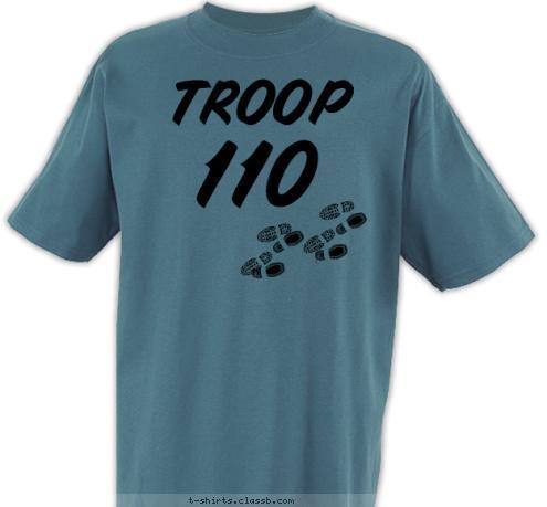 110 TROOP smarter faster better stronger
 T-shirt Design sbfs troop 110 jk