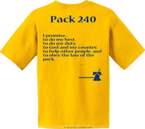 Springfield, PA 50+ years of Scouting! I promise...  
to do my best, 
to do my duty, 
to God and my country,
to help other people, and to obey the law of the pack. Pack 240 Pack 240 www.pack240.org T-shirt Design 