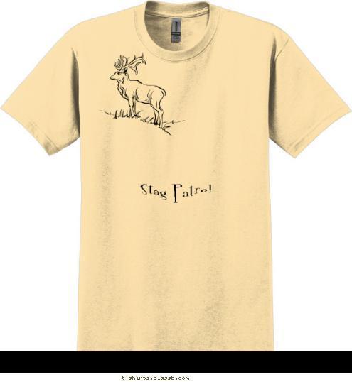 Are you affraid??? Stag Patrol T-shirt Design 