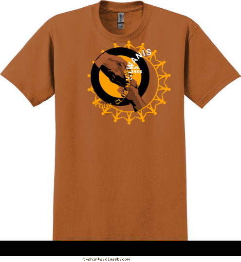 Serving the Children of the World Est.
1915 YOUR CLUB NAME KIWANIS T-shirt Design 