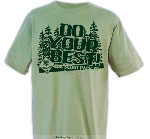 CUB SCOUT PACK 89
Brandon, FL BEST! YOUR DO T-shirt Design 