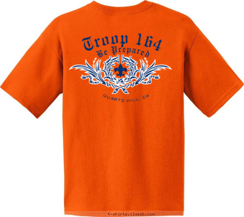 Troop 164 QUARTZ HILL, CA Be Prepared Troop 164 T-shirt Design ORNG BE PREP