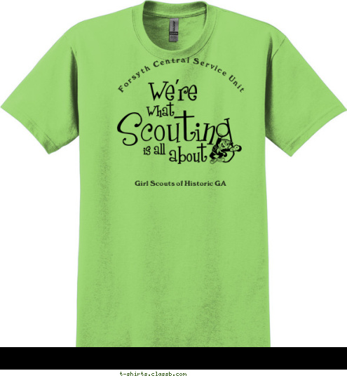 Forsyth Central Service Unit Girl Scouts of Historic GA T-shirt Design 