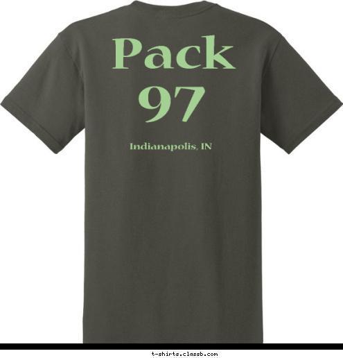  Chapel Hill Lions Club Be
Prepared Pack 97 Indianapolis, IN T-shirt Design 