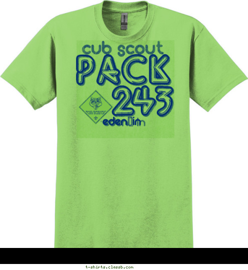 PACK PACK 243 EDEN,IN PACK 243 EDEN, IN cub scout T-shirt Design 