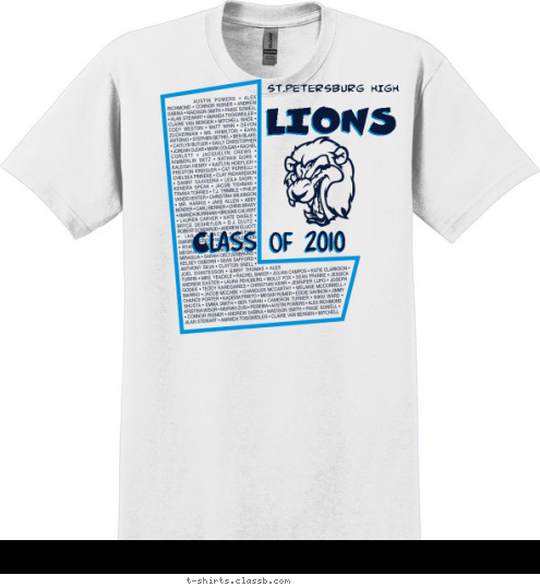 Class of 2010 LIONS ST.PETERSBURG HIGH T-shirt Design 