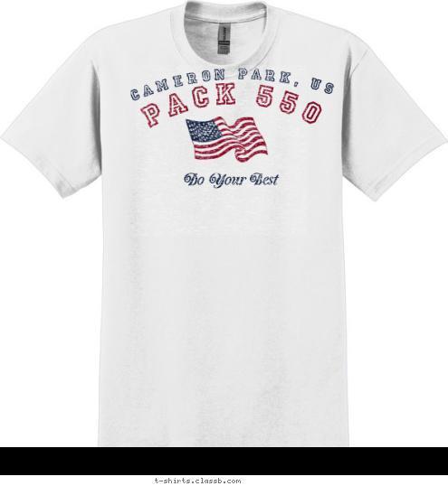 EST. 1998 Do Your Best PACK 550 CAMERON PARK, USA T-shirt Design 